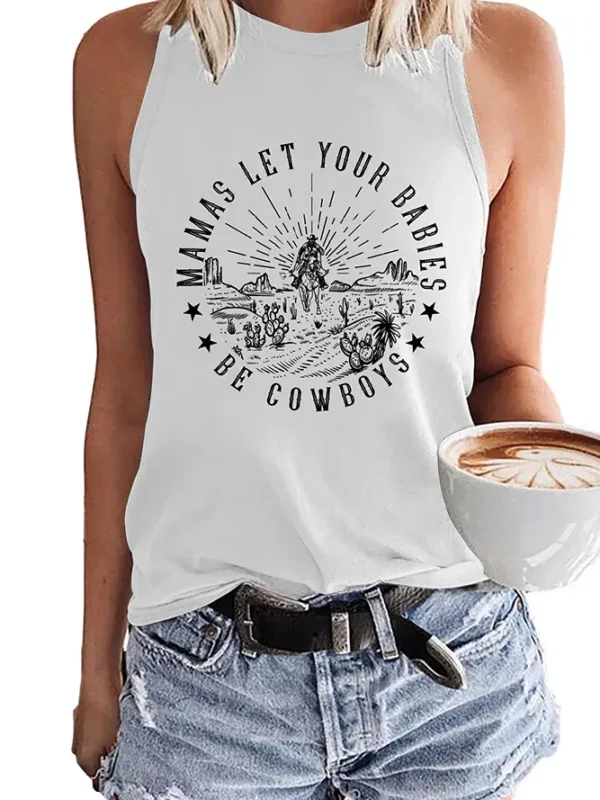 Mamas Let Your Babies Be Cowboys Tank Tops